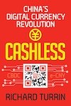 Cashless: China's Digital Currency Revolution